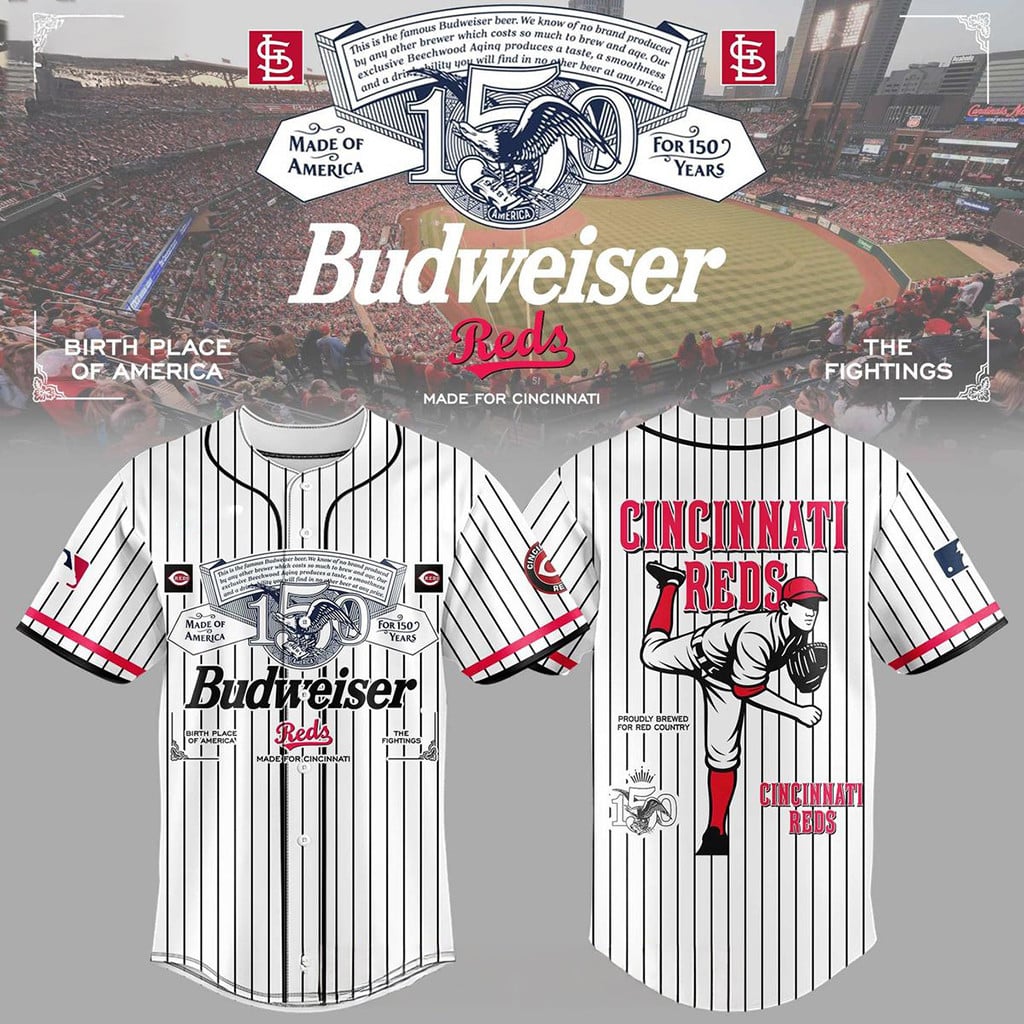 Cincinnati Reds Budweiser 150 Years 2026 Baseball Jersey Cincinnati Reds Merch Gifts For Dad