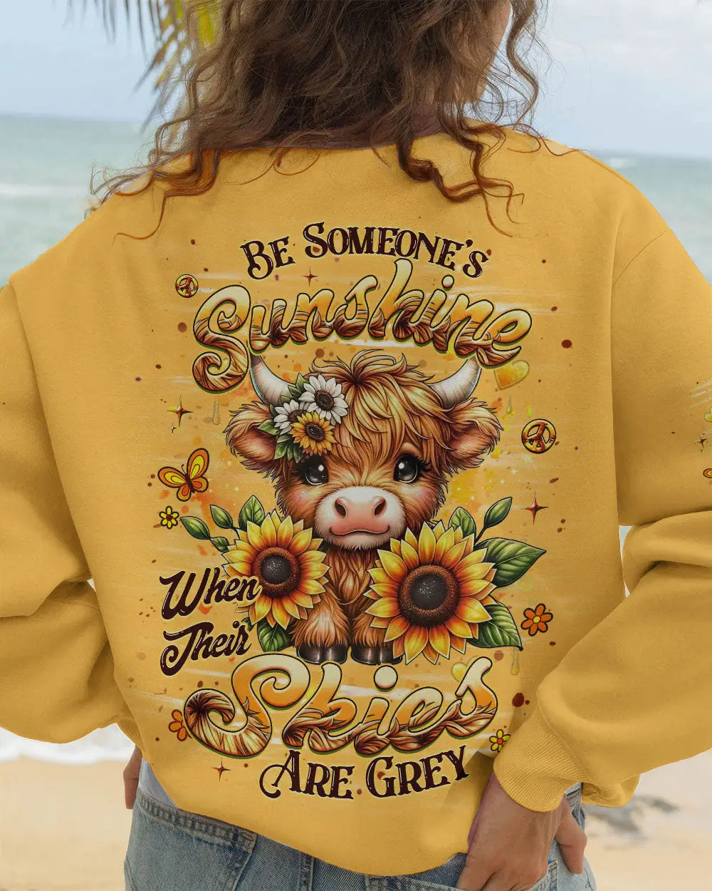 Cow Be Someone's Sunshine Sweatshirt Inspirational Cow Sunflowers Merch Gift For Farm Lovers