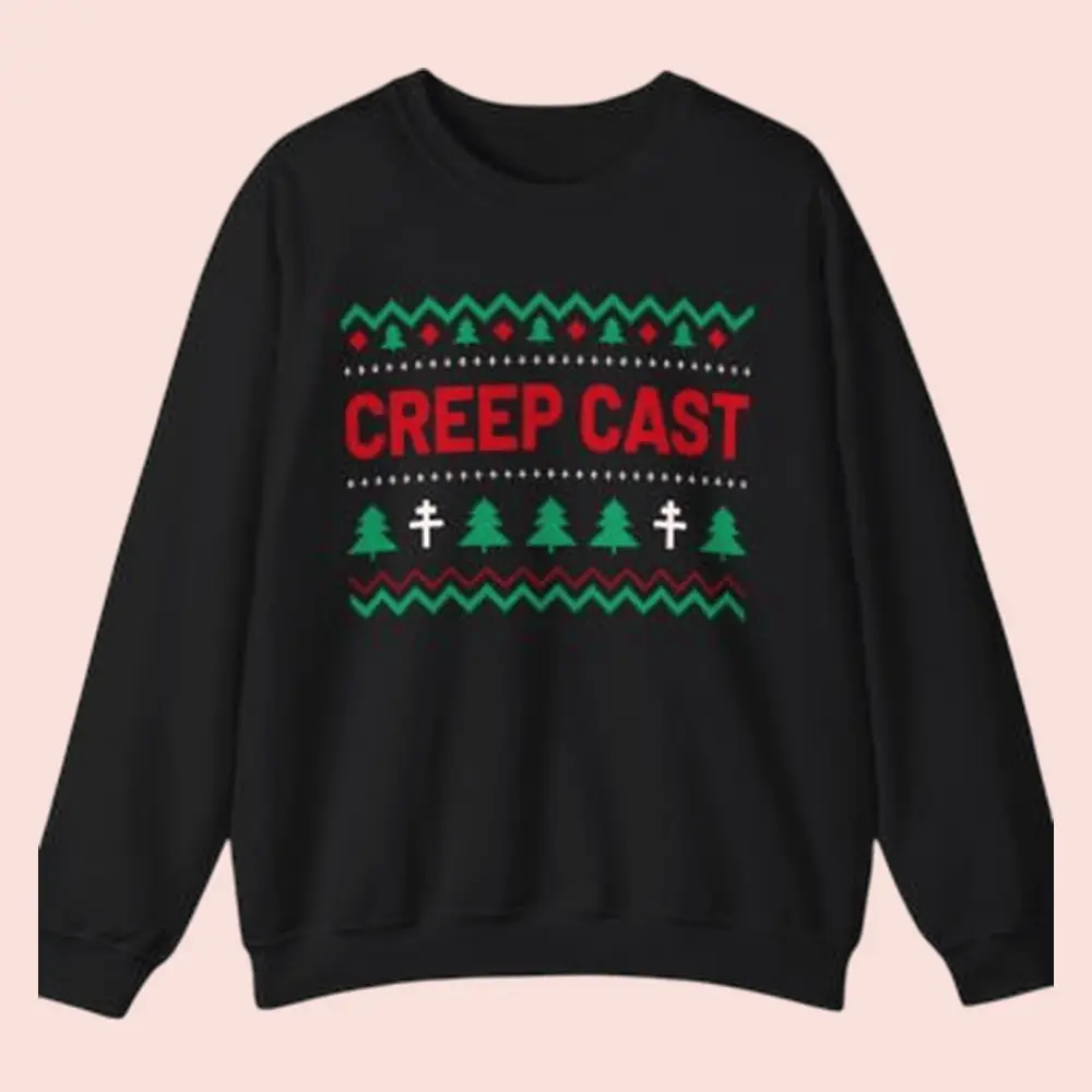 Creepcast Merch Creepcast Sweatshirt Clothes Gift For Horror Lovers