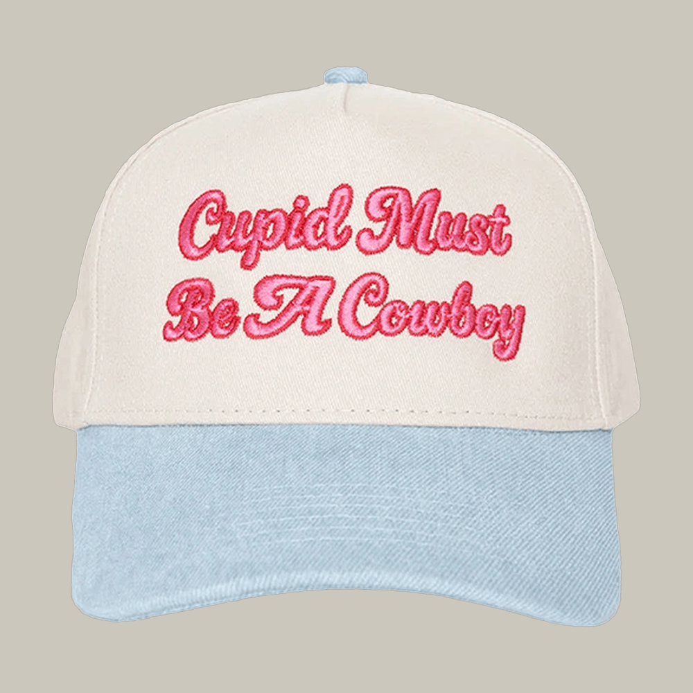 Cupid Must Be A Cowboy Trucker Hat Witty Sayings Katydid Merch Funny Gift For Friend