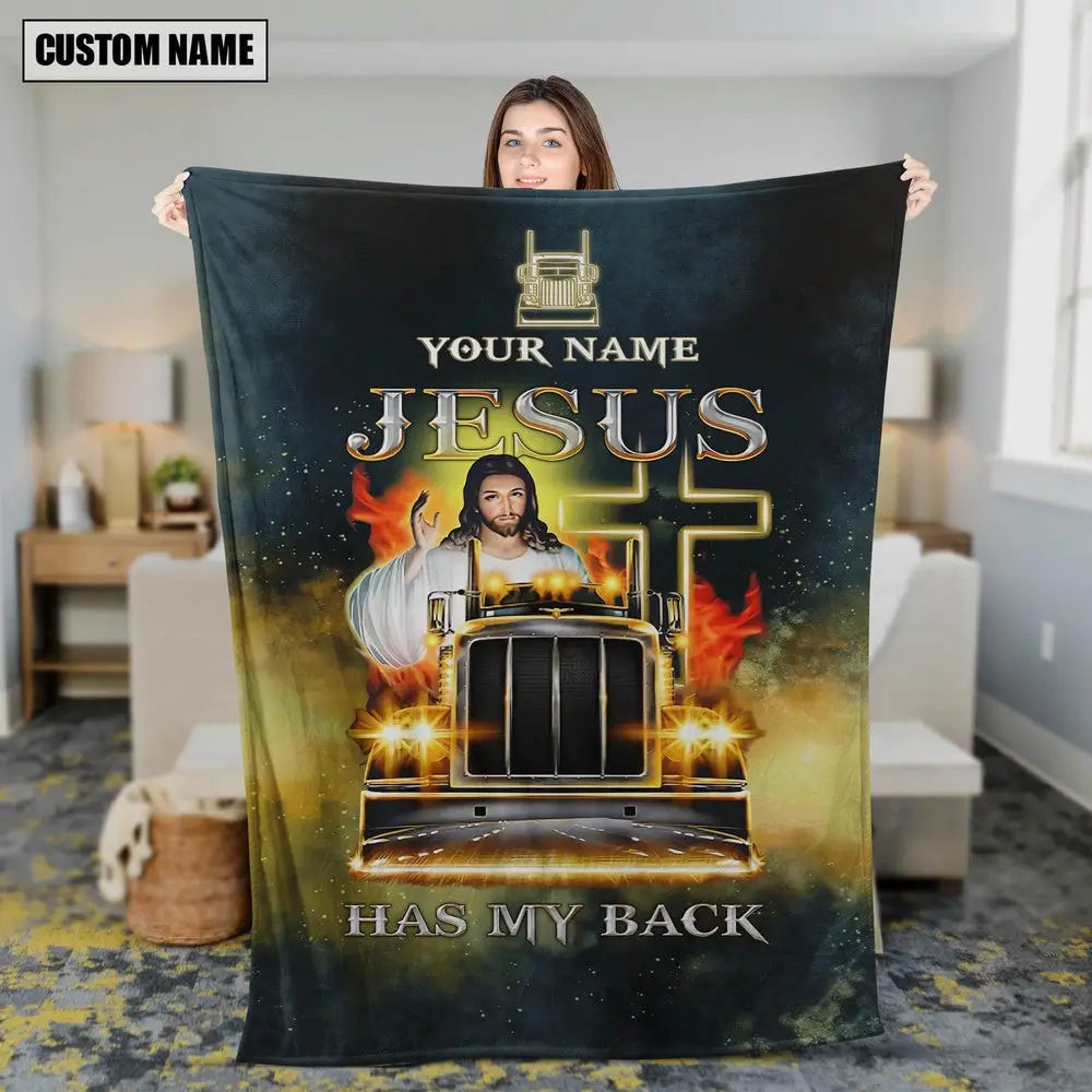 Customized Name Jesus Has My Back Trucker 3D All Over Printed Blanket Gift For Whole Family