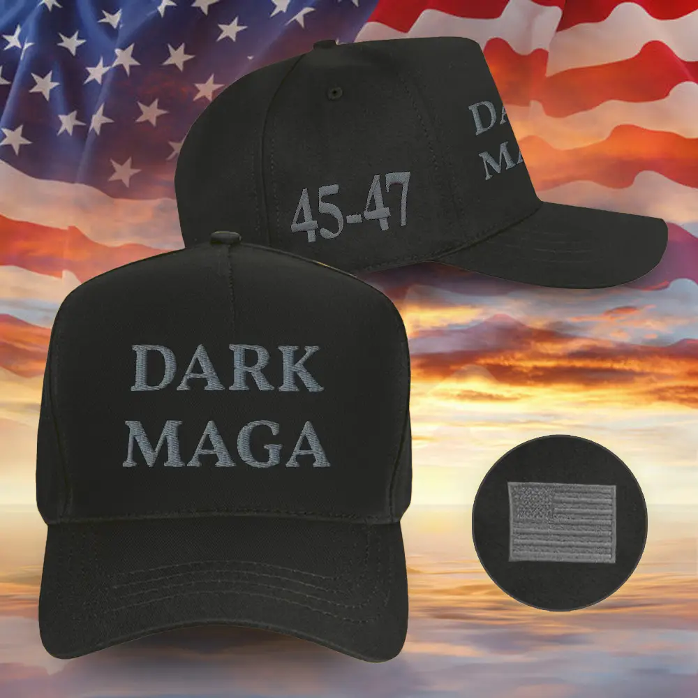 Dark MAGA Hat Trump For President 2024 Embroidered Hat Donald Trump 45 47 Merch Headwear