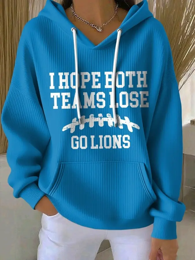 Detroit Lions I Hope Both Teams Lose Go Lions Hoodie Detroit Lions Football Gift