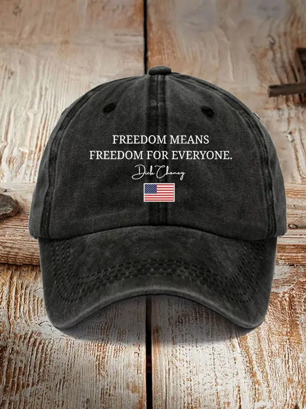 Dick Cheney Freedom For Everyone Hat USA Flag Memorable Merch Gifts For Politician