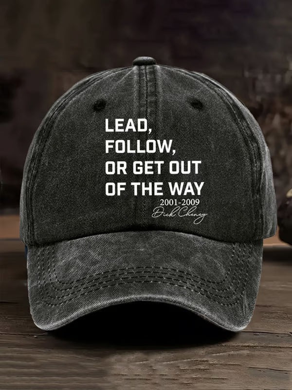 Dick Cheney Lead Follow Or Get Out Hat Powerful Vice Presidents Memorial Gifts For Him