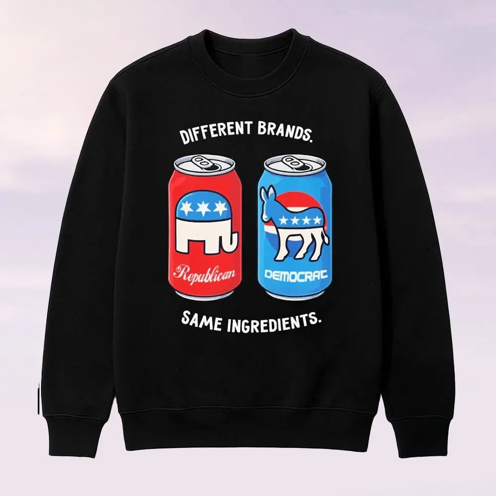 Different Brands Same Ingredients Bold Political Satire Hoodie Perfect Idea Funny Brand For Him Her
