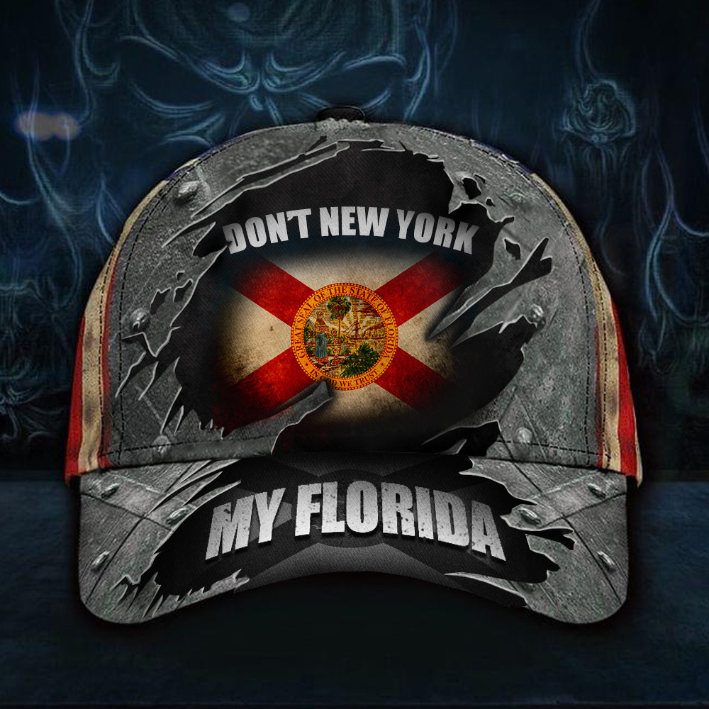 Don't New York My Florida Hat I'm Voting For The Convicted Felon Merch Gifts For Florida Lovers