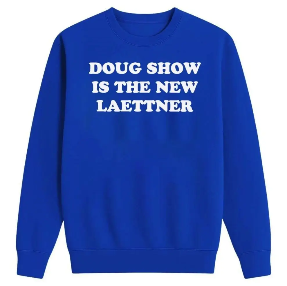 Doug Show Is The New Laettner Sweatshirt Duke Basketball Fan Gear College Hoops Shirt Best Gift For Fans Doug Show Is The New Laettner Sweatshirt Duke Basketball Fan Gear College Hoops Shirt Best Gift For Fans - Image 1