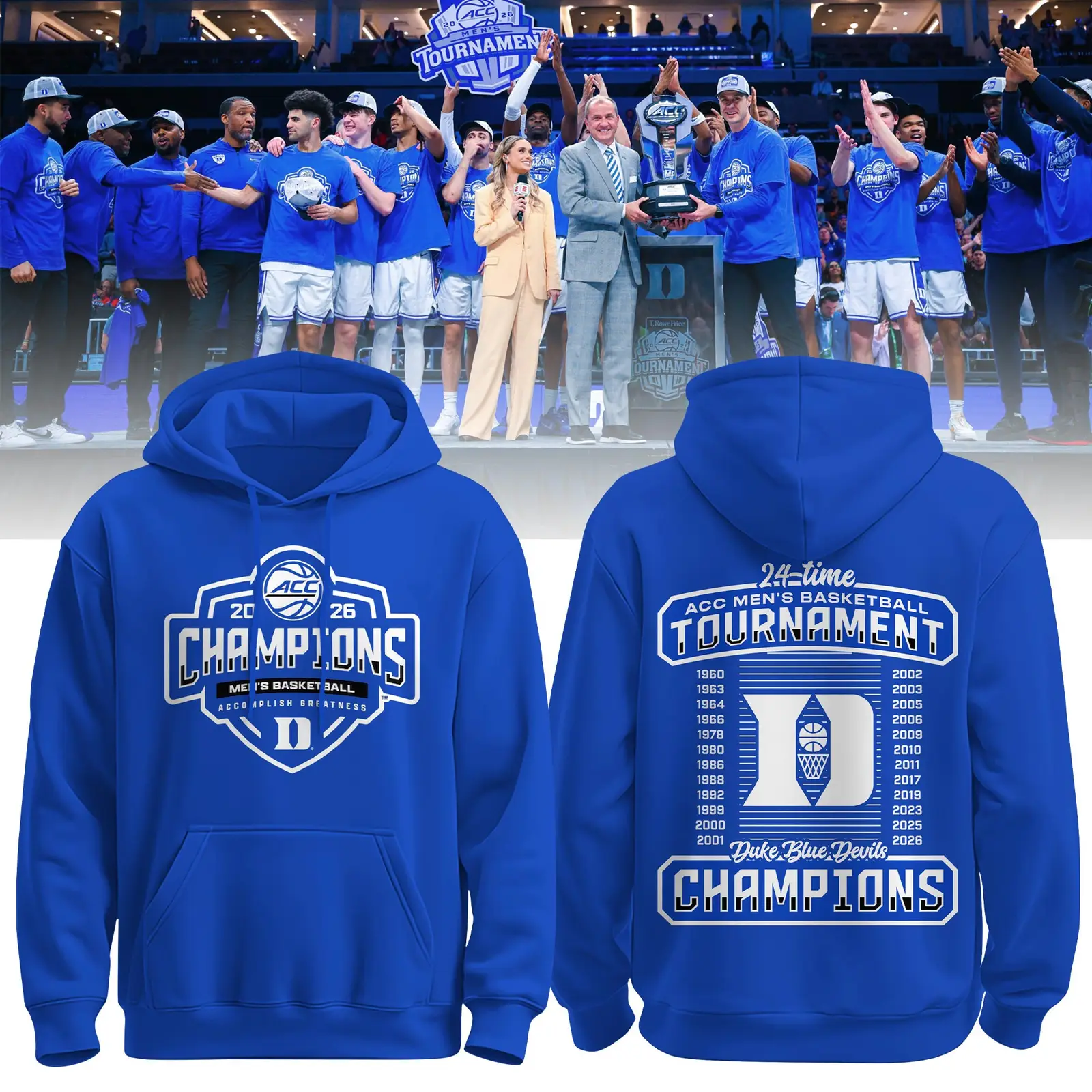 Duke 2026 ACC Men’s Basketball Tournament Champions Hoodie Duke Blue Devils Merch