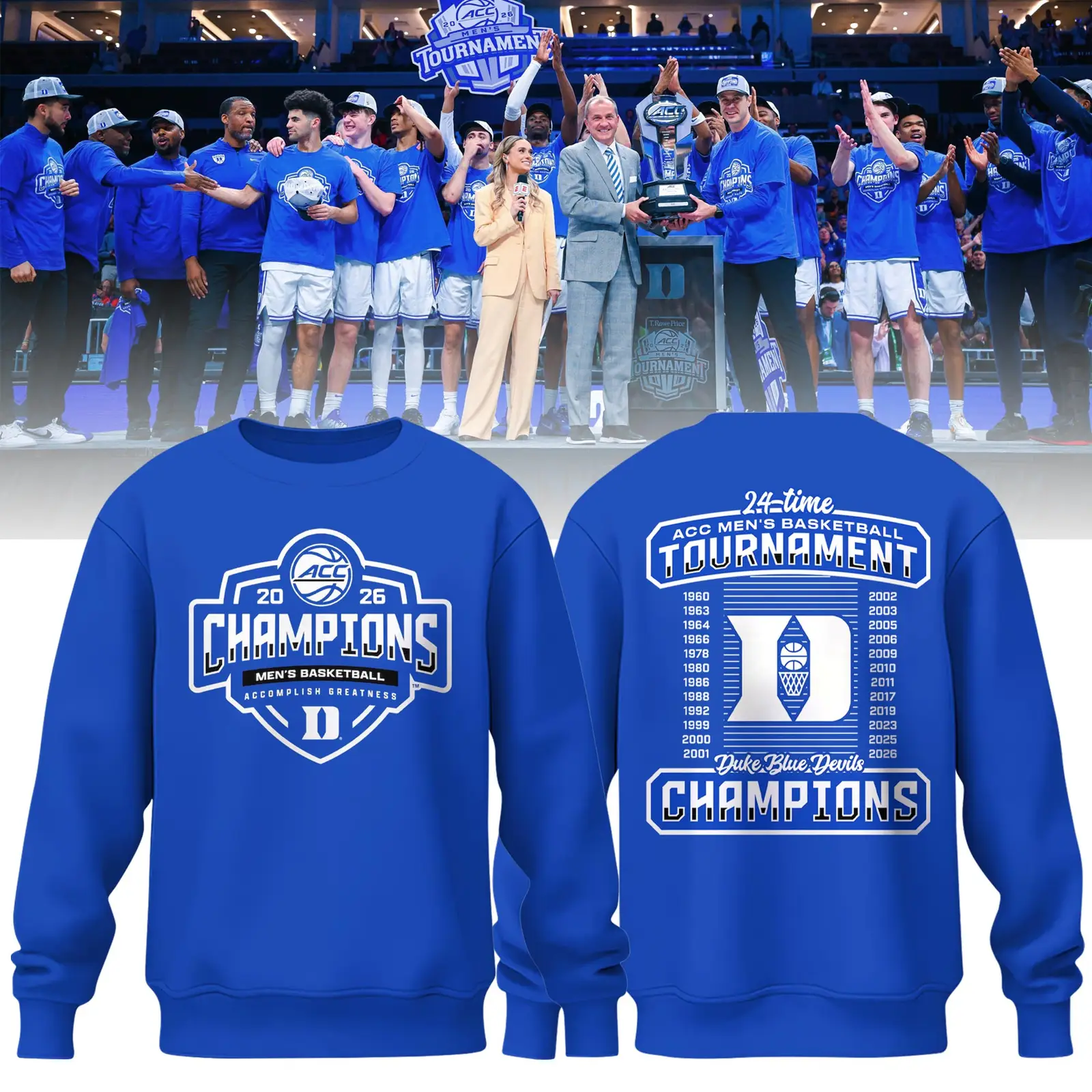 Duke 2026 ACC Men’s Basketball Tournament Champions Sweatshirt Game Day Merch Gift For Him