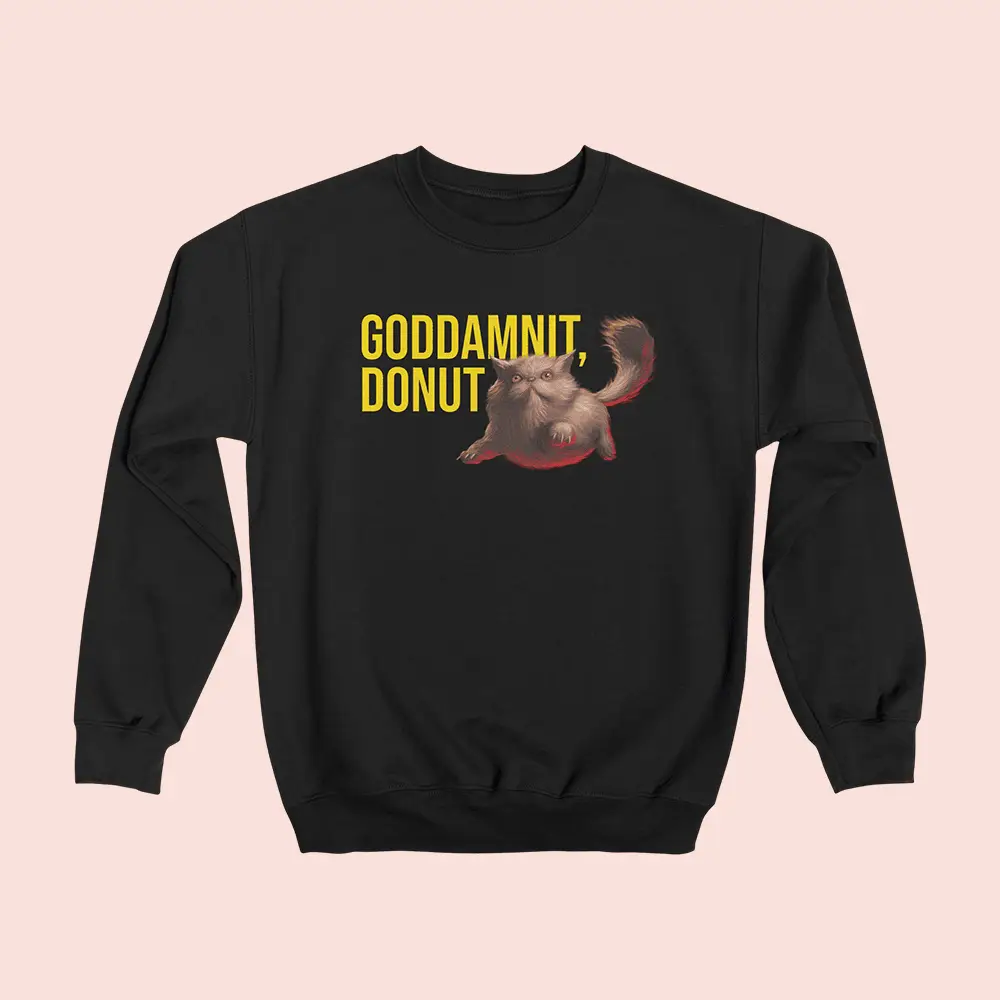 Dungeon Crawler Carl Merch Goddamnit Donut Sweatshirt Princess Donut Merch Gifts Ideas Dungeon Crawler Carl Merch Goddamnit Donut Sweatshirt Princess Donut Merch Gifts Ideas - Image 1