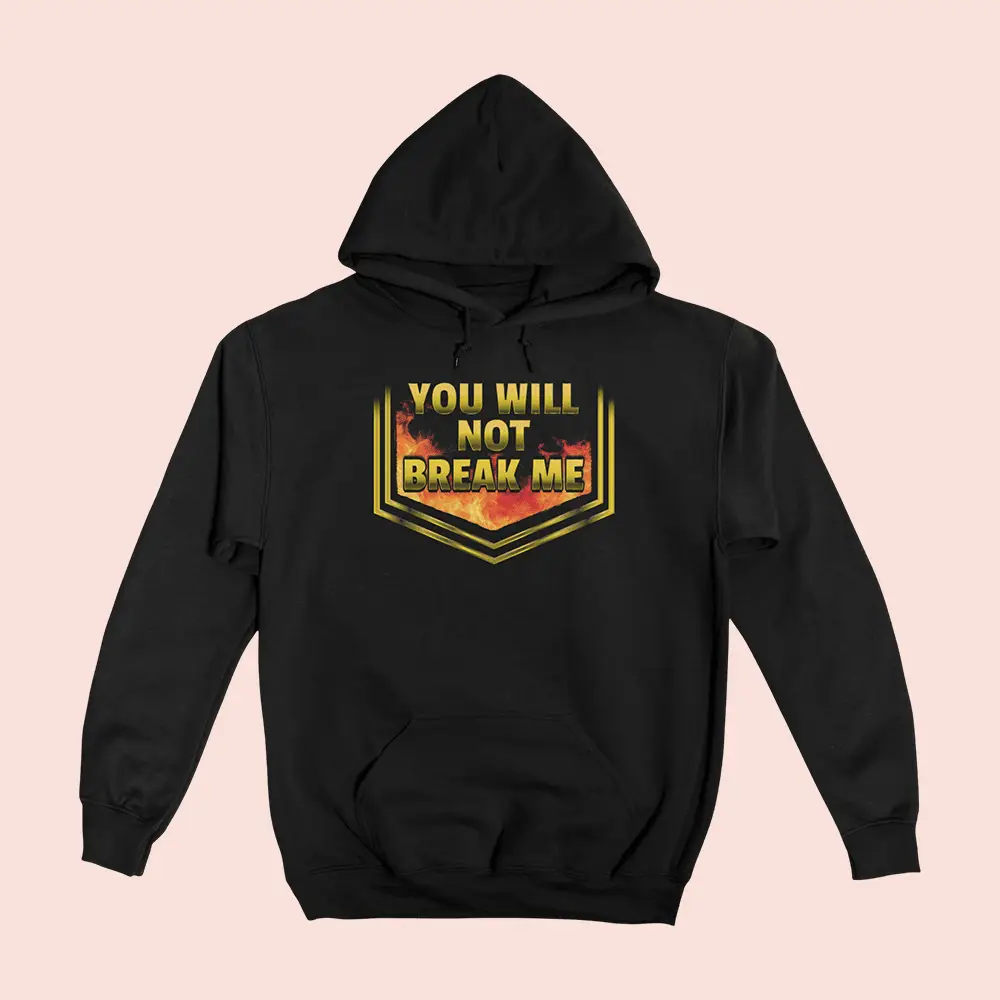 Dungeon Crawler Carl Merch You Will Not Break Me Hoodie Gifts For Fantasy Readers
