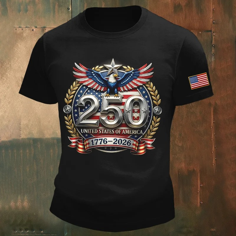 Eagle 250th Anniversary T-Shirt 1776 2026 Best Patriotic Apparel Gift For Man