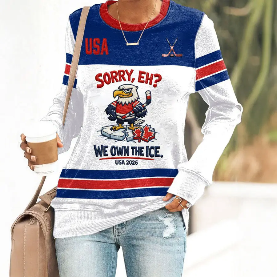 Eagle USA Hockey Team 2026 Sweatshirt Sorry Eh We Own The Ice Apparel Hockey Fan Gear