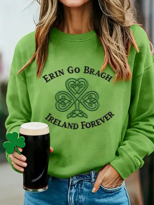 Erin Go Bragh Ireland Forever Sweatshirt St Patrick's Day Celtic Shamrock Irish Pride Outfit Erin Go Bragh Ireland Forever Sweatshirt St Patrick's Day Celtic Shamrock Irish Pride Outfit - Image 1