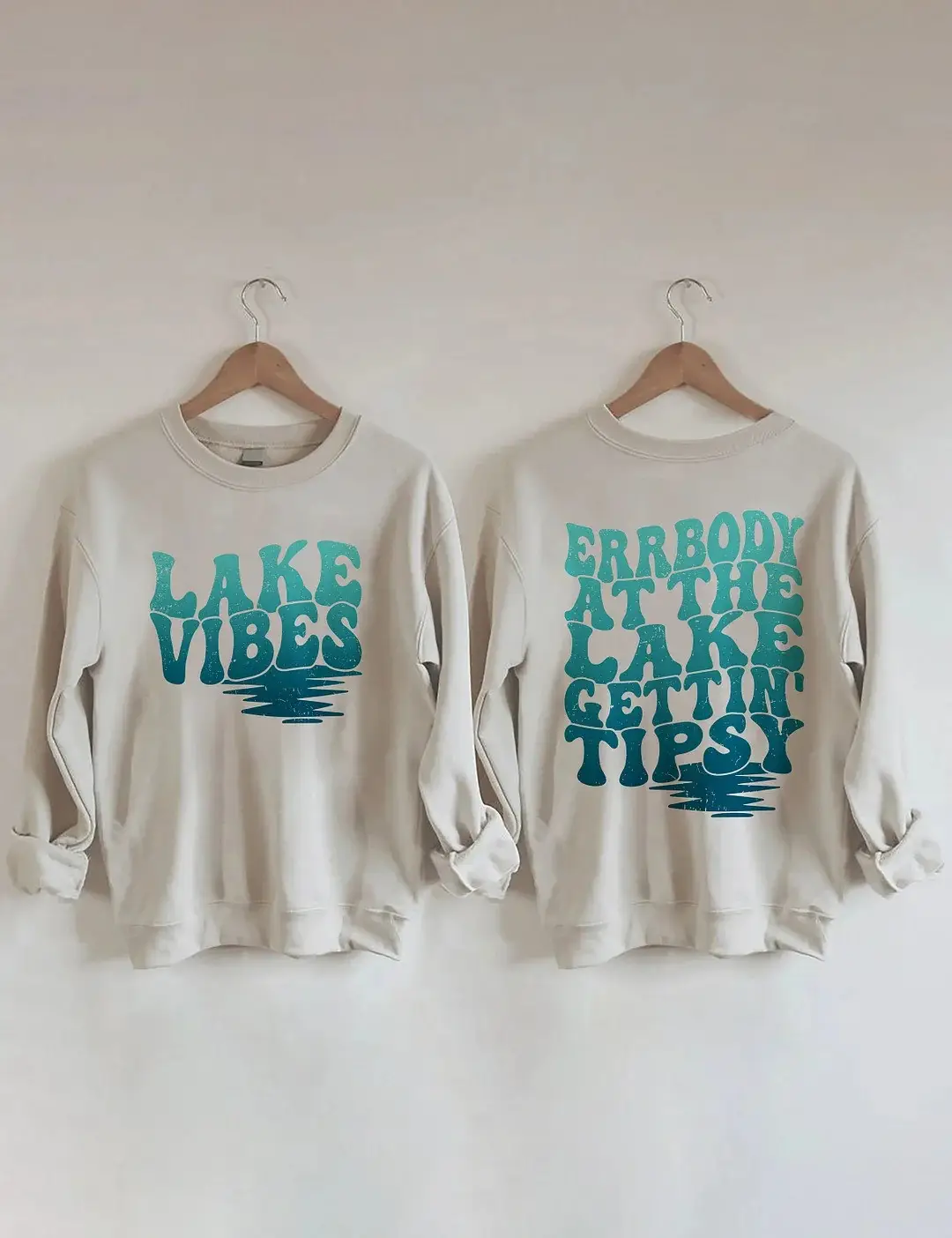 Errbody At The Lake Gettin' Tipsy Sweatshirt Lake Vibes Sweatshirt Gifts For Girlfriend