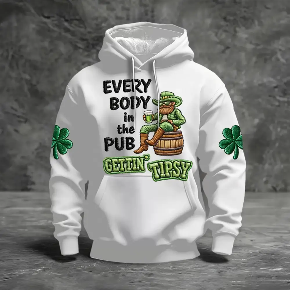 Everybody In the Pub Gettin Tipsy Saint Patrick's Day Hoodie St Patrick's Day Apparel Gift Idea