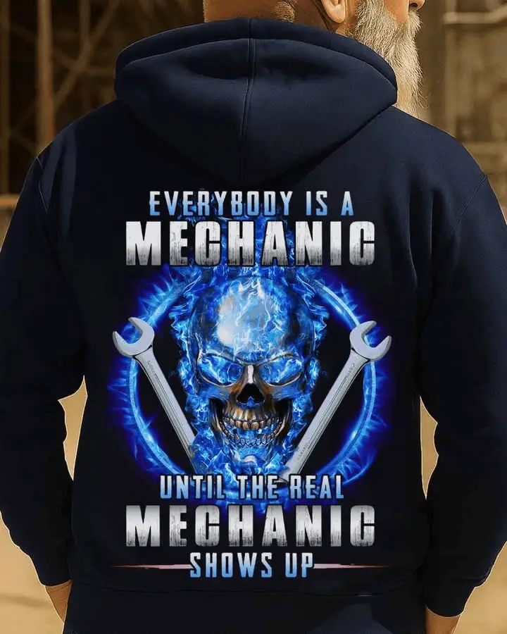 Everybody Is A Mechanic Apparel Mechanic Skull Quote Hoodie