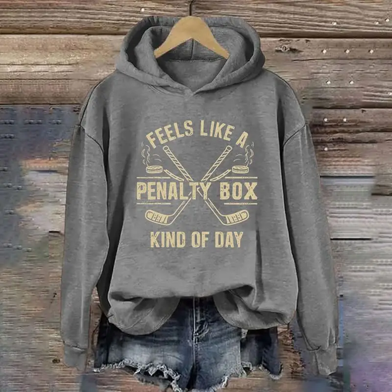 Feels Like A Penalty Box Kind Of Day Hoodie Funny Hockey Player Clothing Game Day Gifts Feels Like A Penalty Box Kind Of Day Hoodie Funny Hockey Player Clothing Game Day Gifts - Image 1