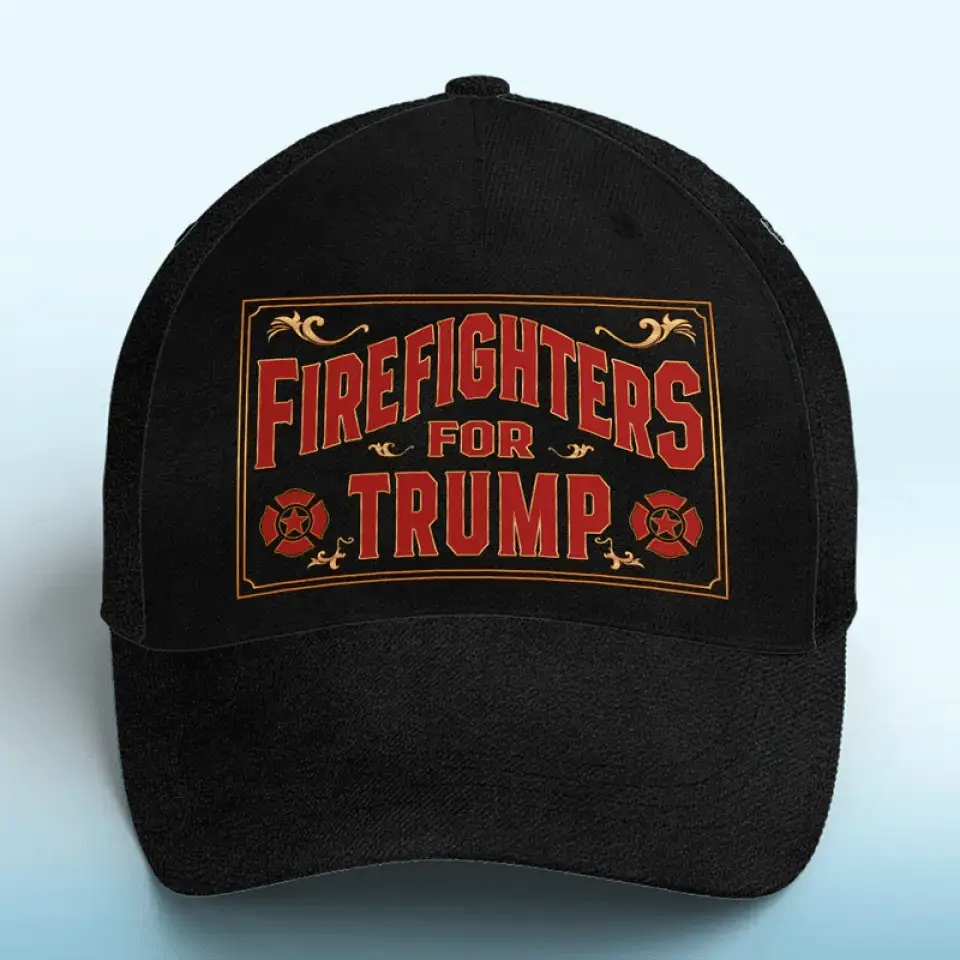 Firefighters For Trump 2024 Hat President Donald Trump 47 MAGA Hat Gifts For Firefighters