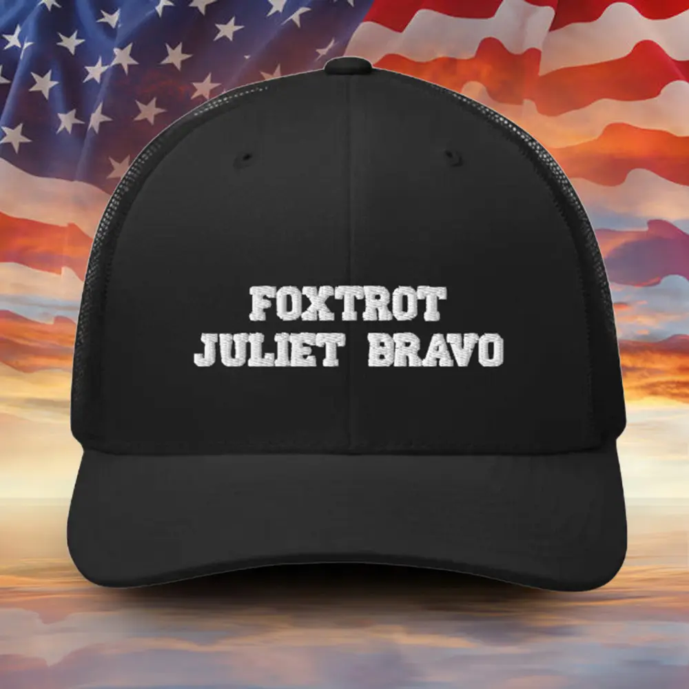 FJB Foxtrot Juliet Bravo Embroidered Hat Anti Joe Patriotic Hat Gifts For Trump Supporters