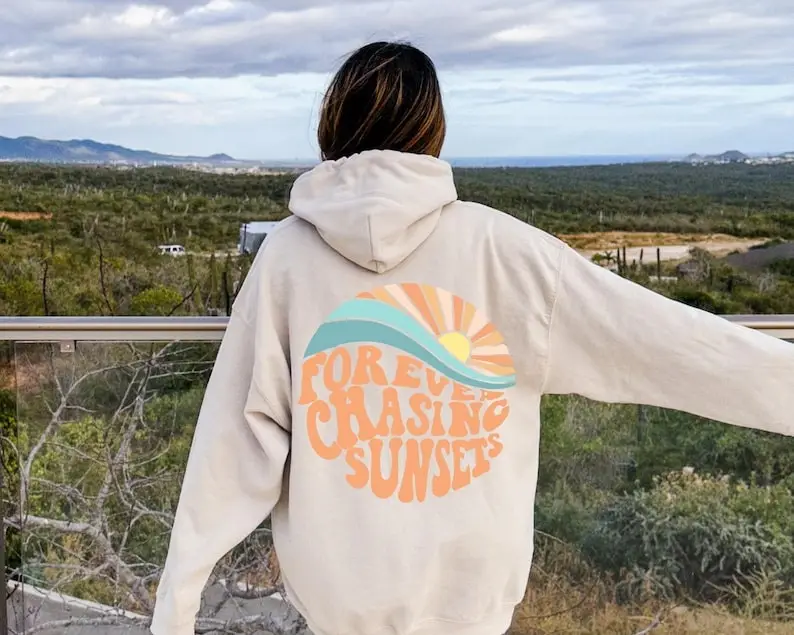 Forever Chasing Sunsets Hoodie Beach Aesthetic Y2K Hooded Sweatshirt Gift For Girlfriend