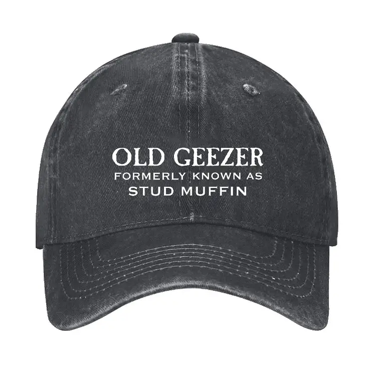 Funny Old Geezer Formerly Known As Stud Muffin Cap Men’s Funny Quote Shirt – Witty T-Shirt for
