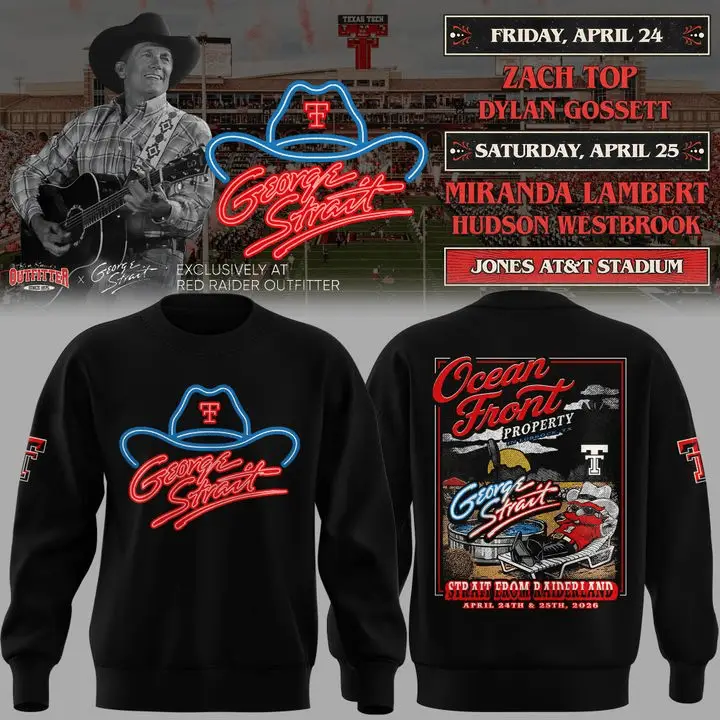 George Strait x Texas Tech Ocean Front Concert 2026 Sweatshirt Country Fans Gift