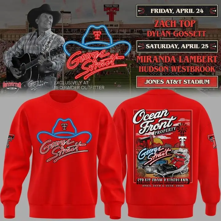 George Strait x Texas Tech Ocean Front Merch Concert 2026 Sweatshirt Fan Apparel Best Gifts