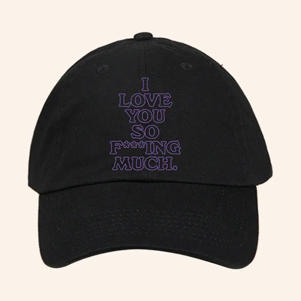 Glass Animals Merch I Love You So Fking Much Cap Black Gifts For Dad -WearandDecor