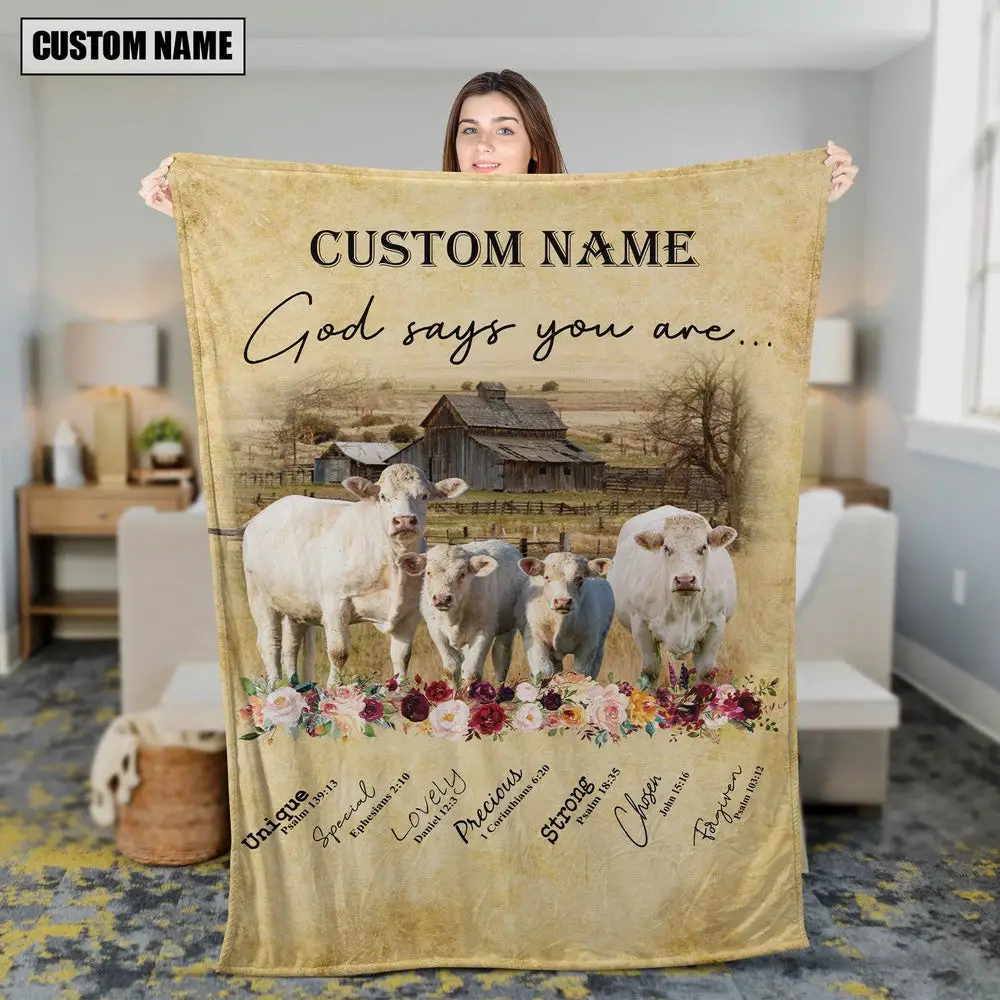 God Says You Are Personalized Name Charolais Farm Animal Blanket Gift For Whole Family