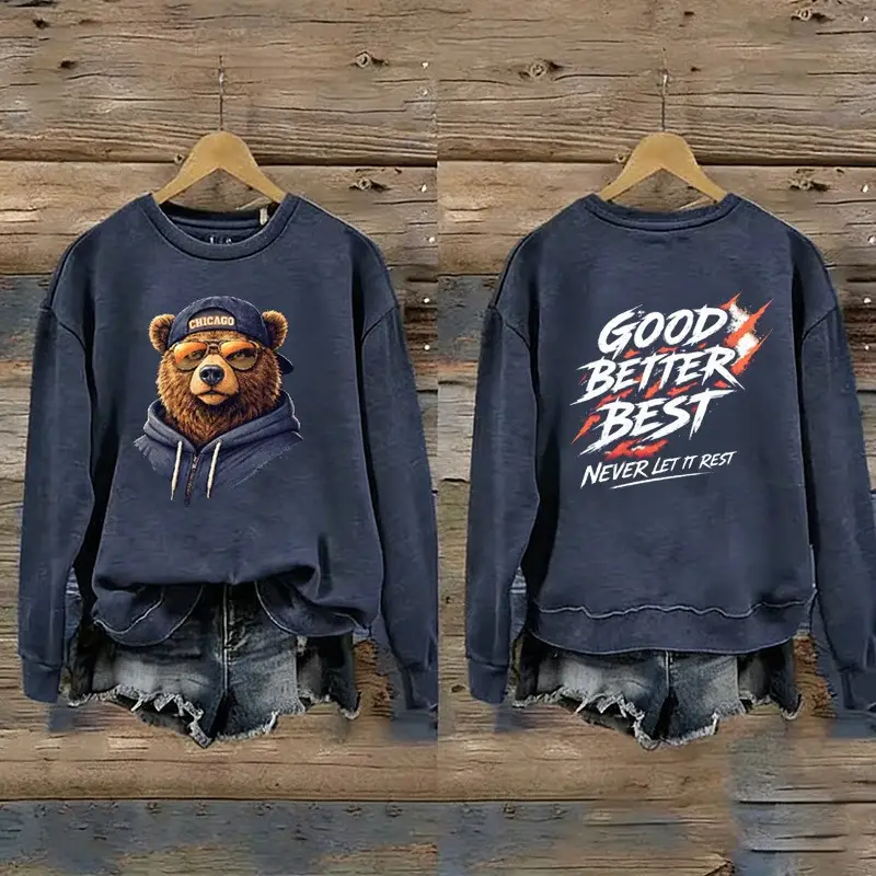Good Better Best Bears Sweatshirt Never Let It Rest Chicago Bears Merch Gifts For Her Good Better Best Bears Sweatshirt Never Let It Rest Chicago Bears Merch Gifts For Her - Image 1
