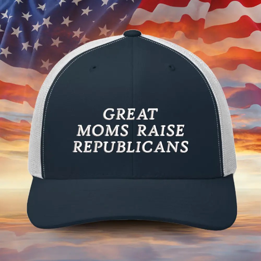 Great Moms Raise Republicans Hat Moms For Trump 47th President Hat Gifts For Mother Great Moms Raise Republicans Hat Moms For Trump 47th President Hat Gifts For Mother - Image 1