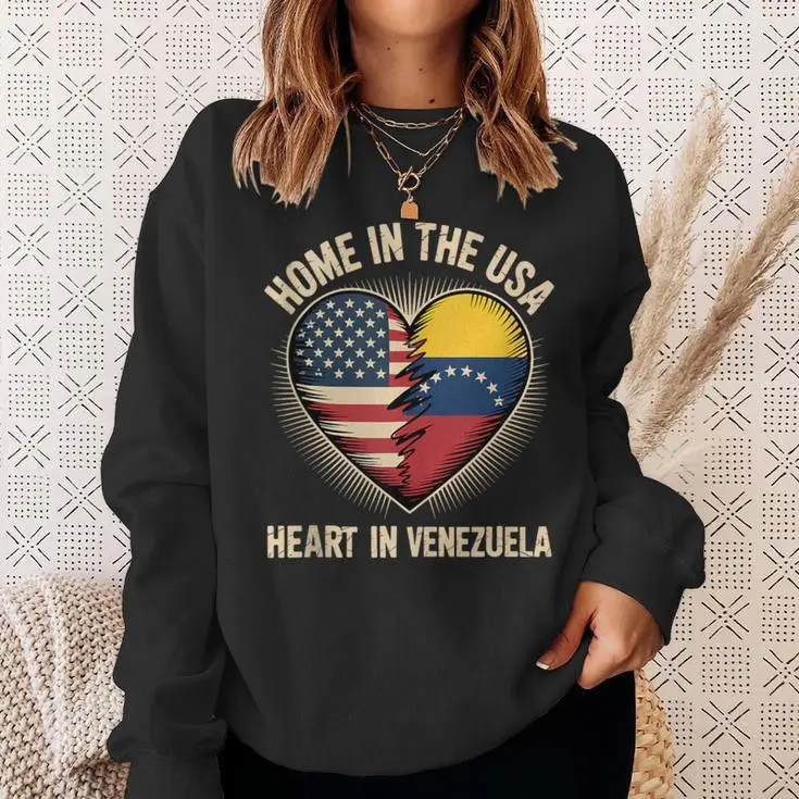 Hands Off Venezuela Sweatshirt Home In The USA Heart In Venezuela Best Present For Girl