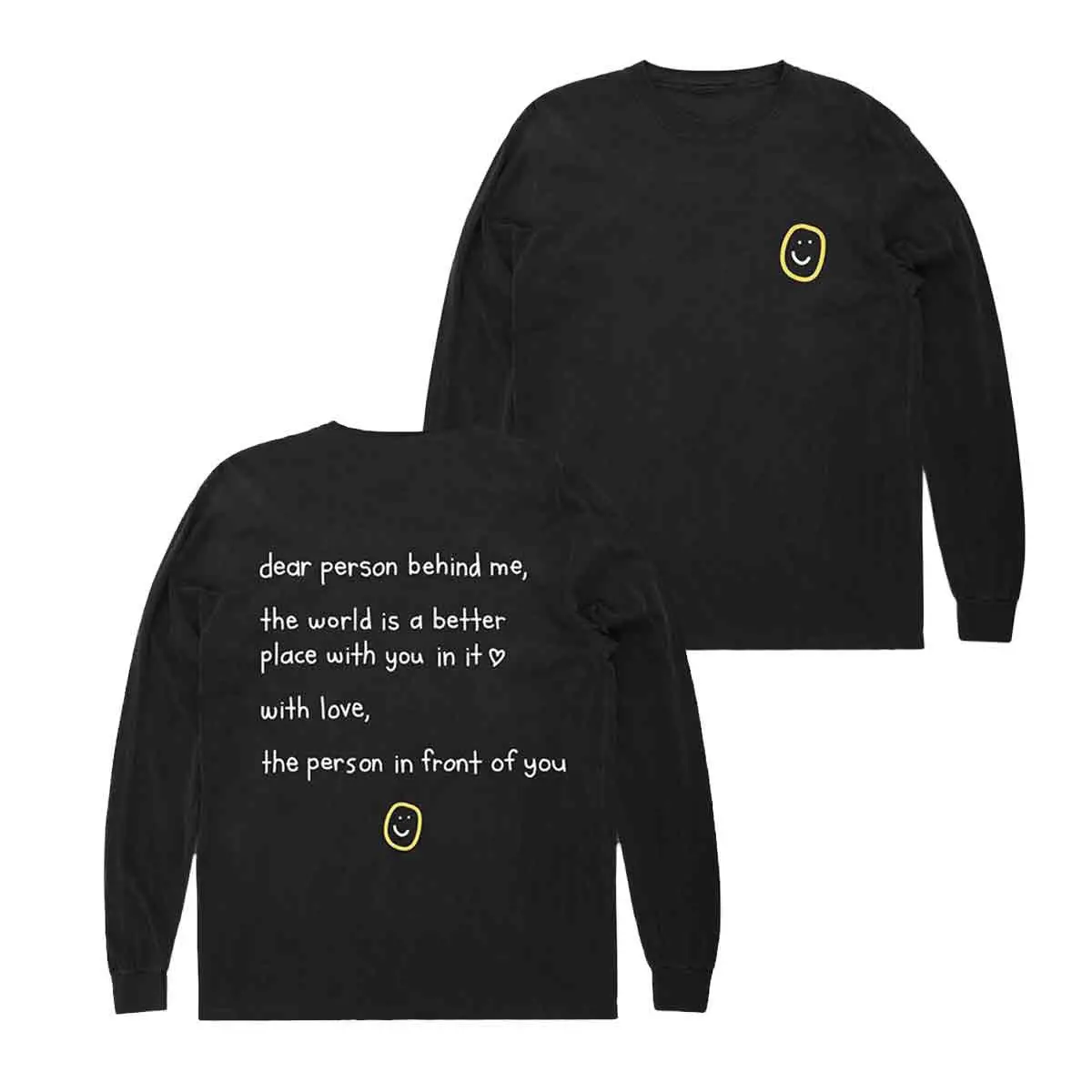 Happiness Project Dear Person Behind Me Sweatshirt Mental Health Awareness Gift Unisex