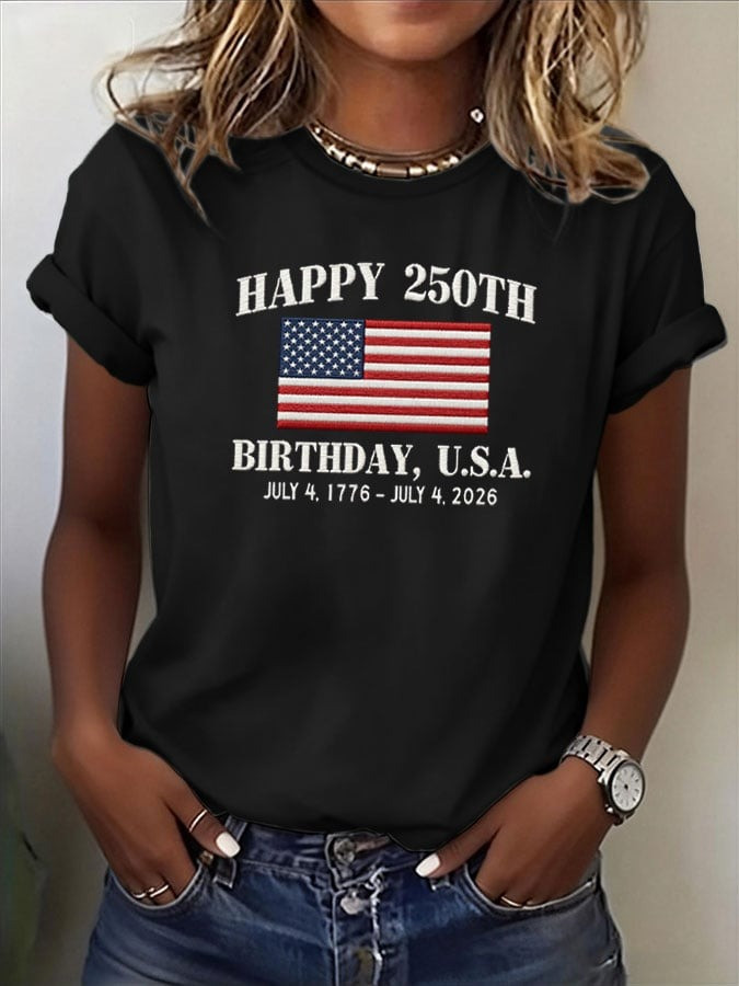 Happy 250th Birthday USA T-Shirt July 4th 1776–2026 Patriotic USA Flag Tee 4Th Of July Gift