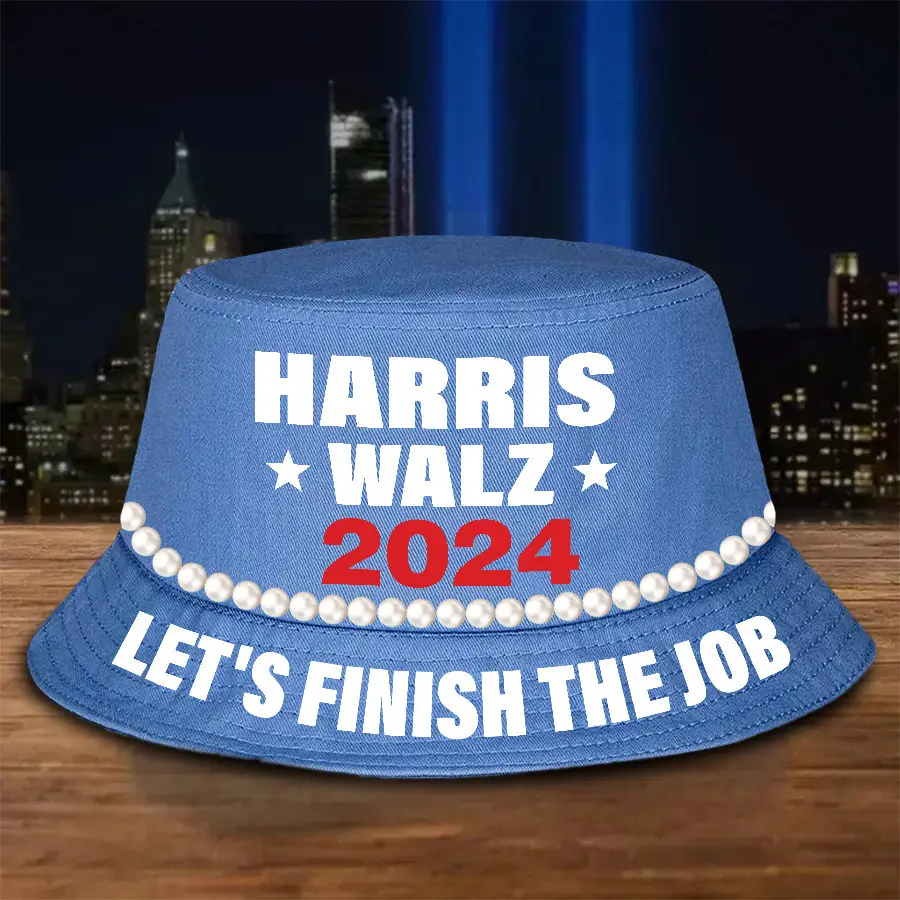 Harris Walz 2024 Let's Finish The Job Pearls Bucket Hat Vote Blue