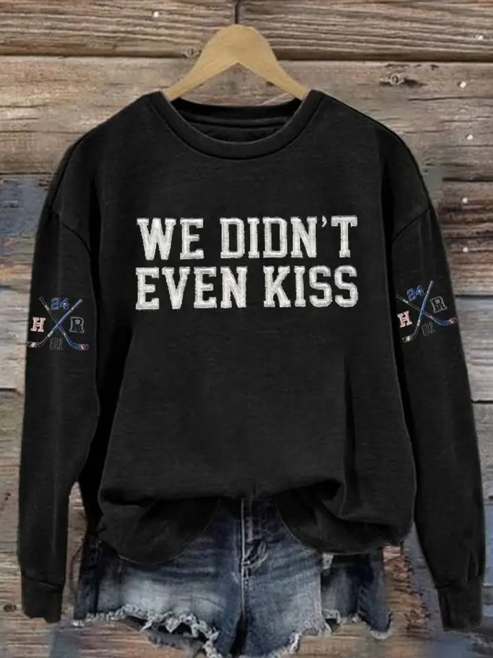 Heated Rivalry Sweatshirt We Didn't Even Kiss Sweatshirt Gay Romance Hockey Merch Fan Gifts
