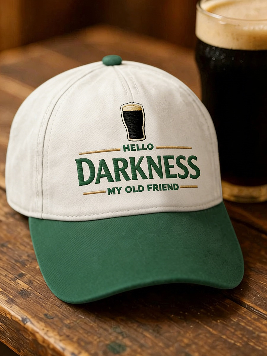 Hello Darkness My Old Friend Hat Saint St Patrick's Day Ball Cap Gift Ideas For Him