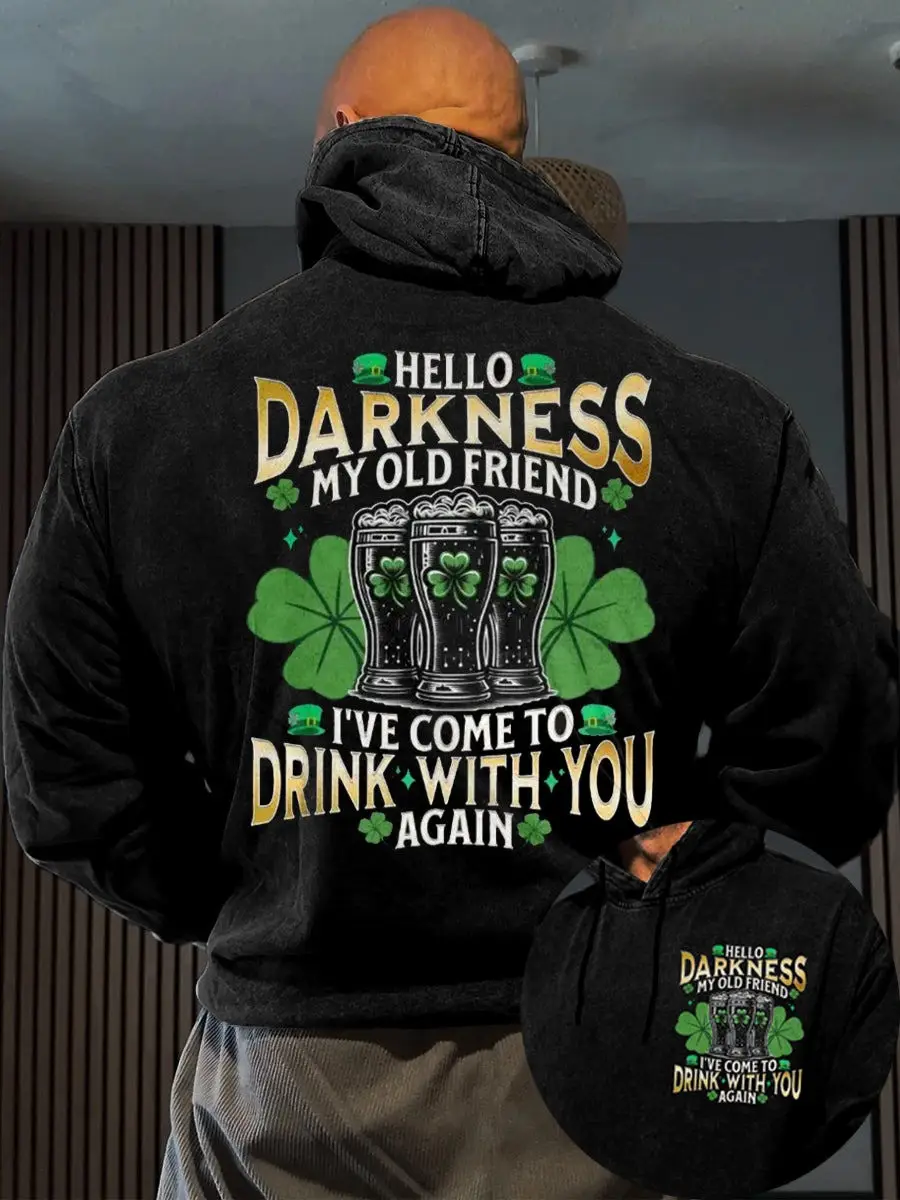 Hello Darkness My Old Friend Hoodie Mens St Patrick Day Merch Funny Gift Ideas Hello Darkness My Old Friend Hoodie Mens St Patrick Day Merch Funny Gift Ideas - Image 1