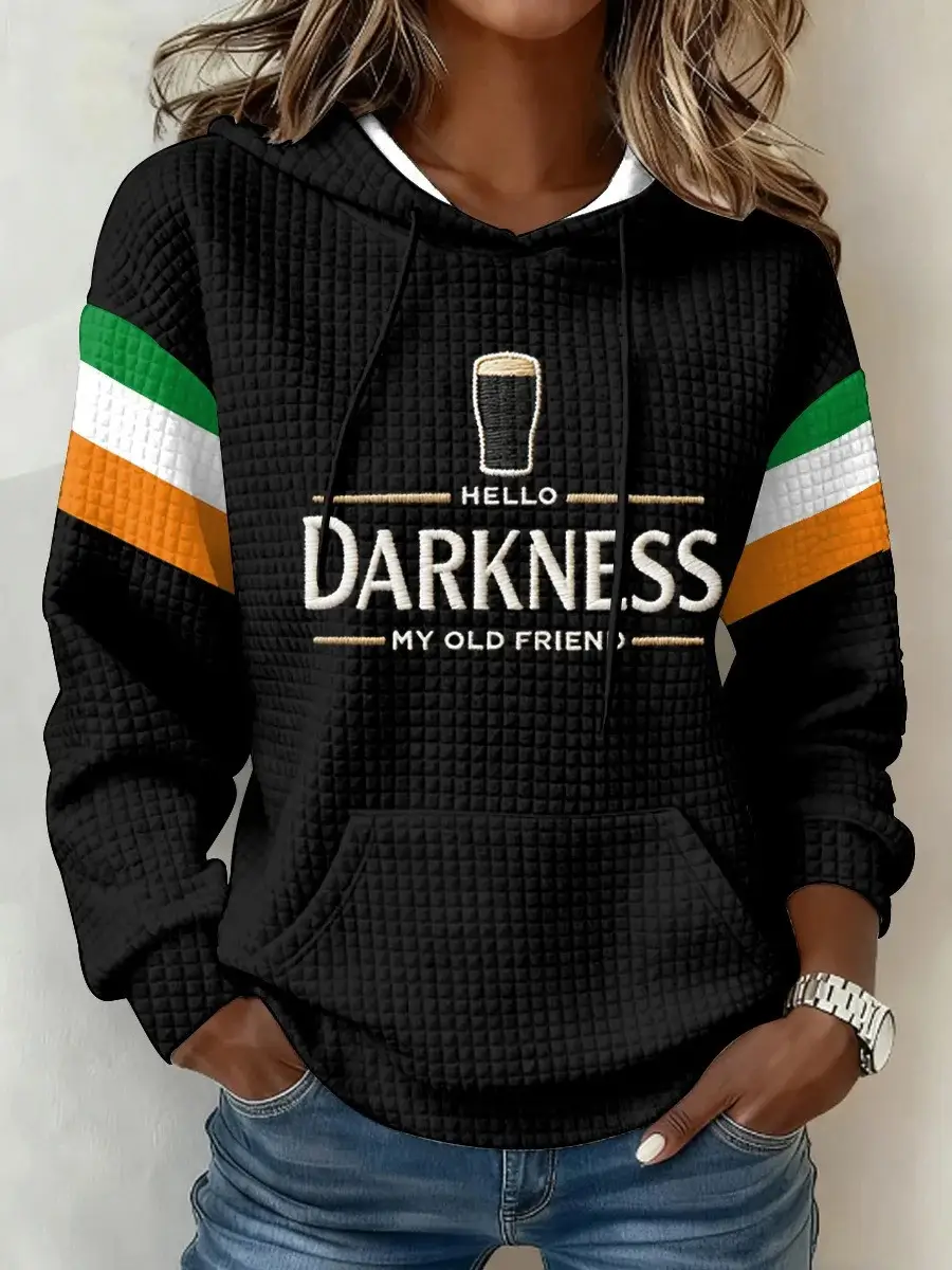 Hello Darkness My Old Friend Hoodie Women's Funny St Patrick's Day Apparel Gifts Ideas