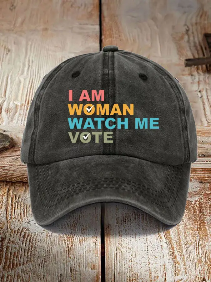 I Am Woman Watch Me Vote Print Hat Vote Harris Walz For President VP Cap