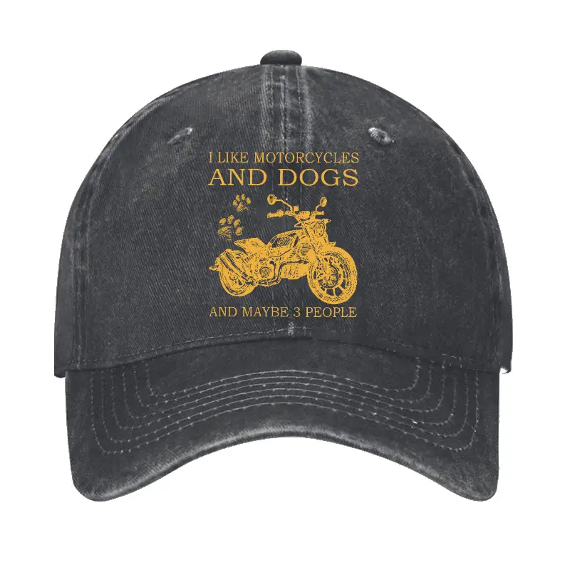 I Like Motorcycles And Dogs And Maybe 3 People Funny Custom Cap Funny Saying Graphic Tee for Me