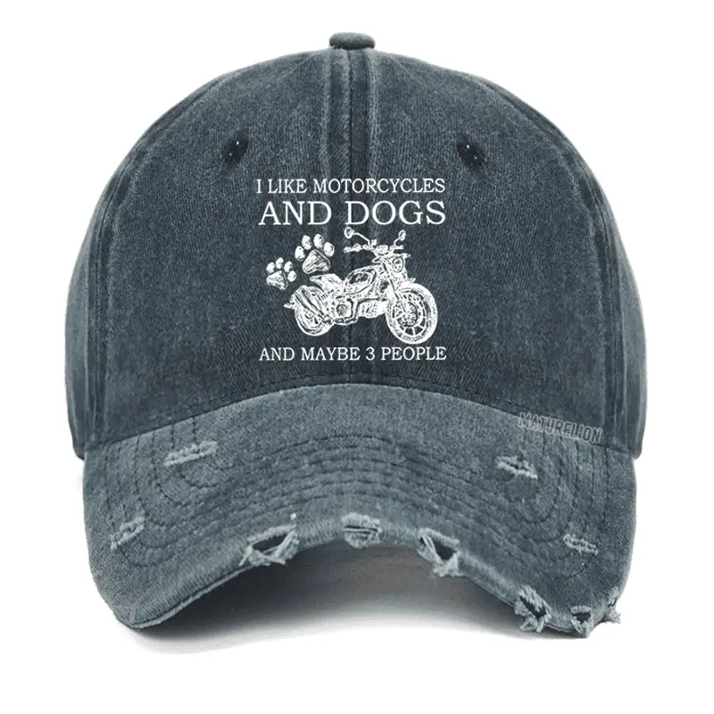 I Like Motorcycles And Dogs And Maybe 3 People Funny Custom Washed Vintage Cap Funny T-Shirt fo