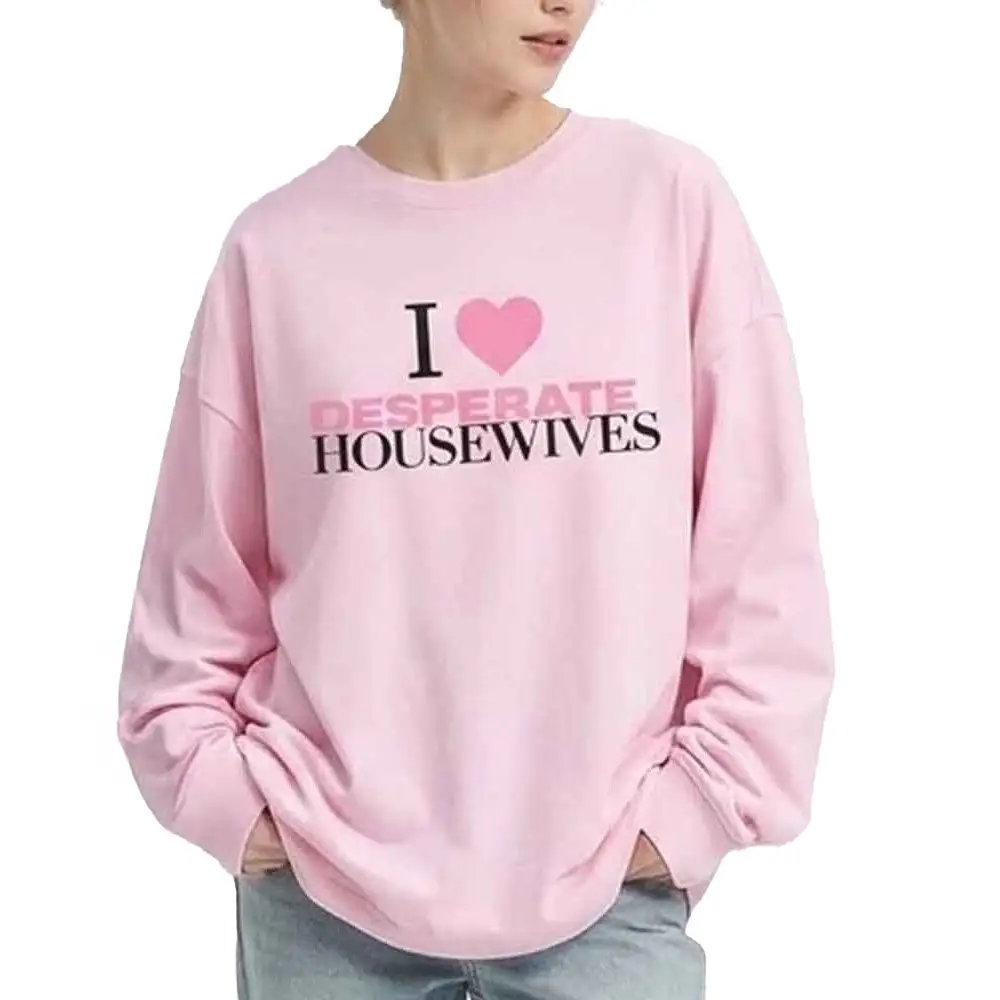 I Love Desperate Housewives Sweatshirt Best Merch Outfits Gifts For Sisters