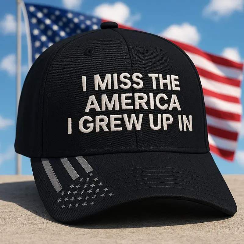 I Miss The America I Grew Up In Hat Patriotic Statement Cap Presents For Friends
