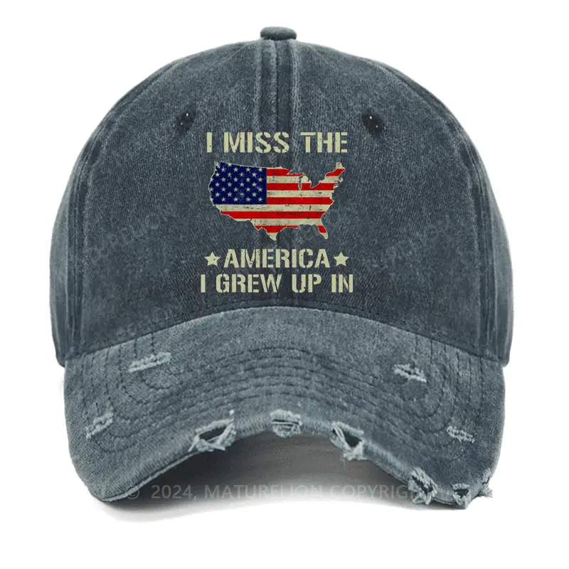 I Miss The America I Grew Up In Washed Vintage Cap Funny Saying Shirt for Men – Hilarious Quote I Miss The America I Grew Up In Washed Vintage Cap Funny Saying Shirt for Men – Hilarious Quote - Image 1