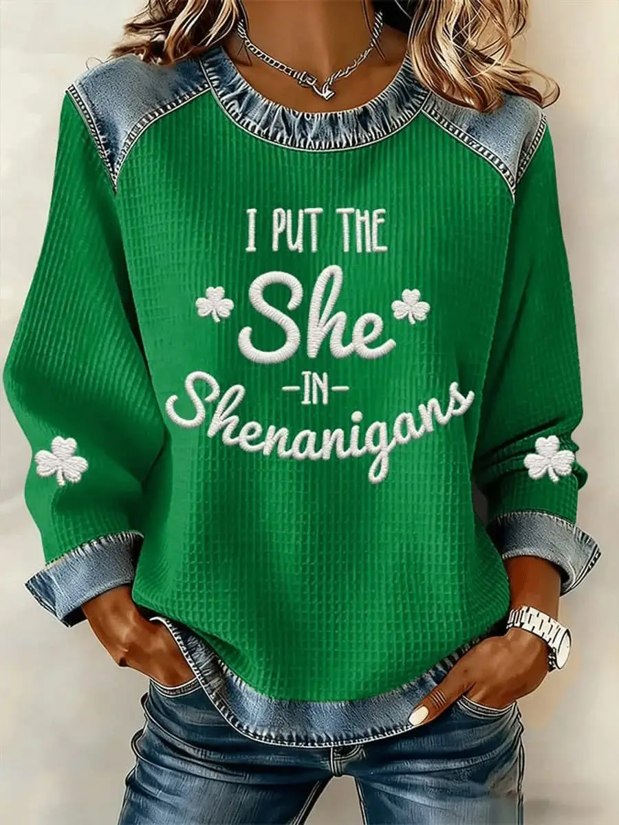 I Put The She In Shenanigans Sweatshirt Funny St Patrick's Day Clothing Gifts For Her