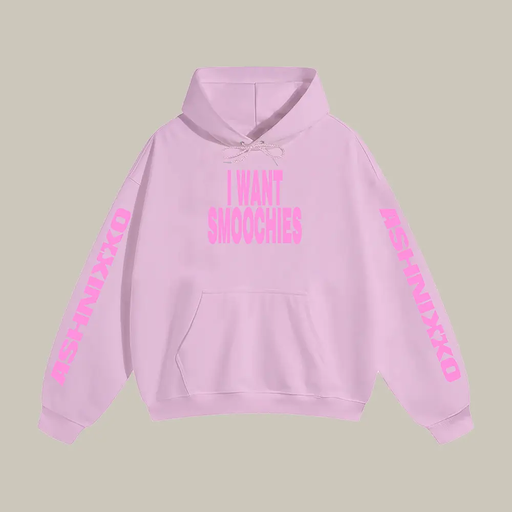 I Want Smoochies Ashnikko Hoodie Rap Fan Apparel Cool Gift For Ashnikko Lovers