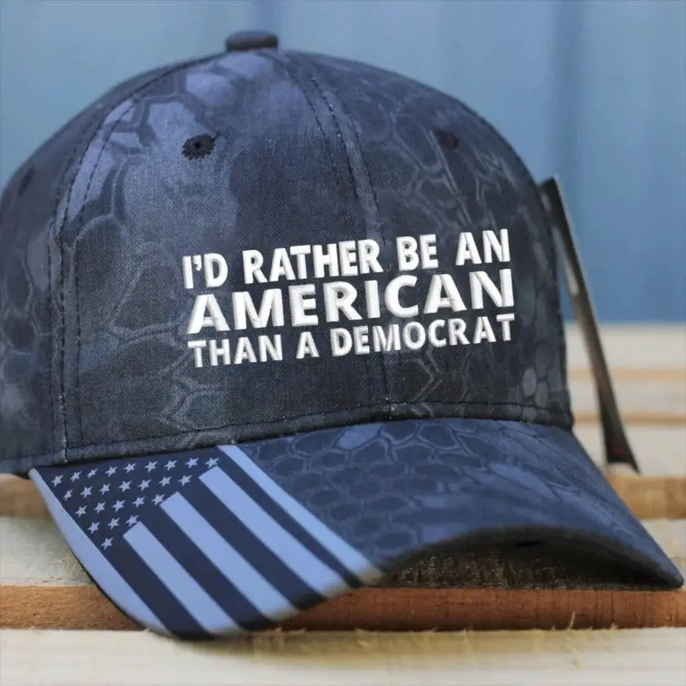 I'd Rather Be An American Than A Democrat Embroidered Camo Hat Anti Democrat Patriotic Cap -WearandDecor